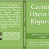 Camino Hacia La Riqueza