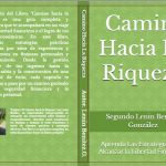 Camino Hacia La Riqueza