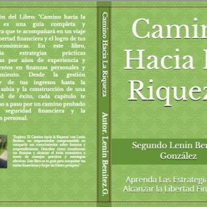 Camino Hacia La Riqueza